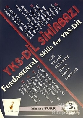 YKS-DİL Sihirbazı Fundamental Skills For YKS-DİL - Pelikan Yayıncılık