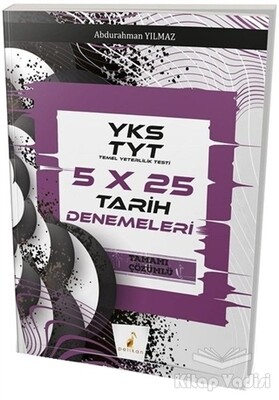 YKS TYT 5x25 Tamamı Çözümlü Tarih Denemeleri - Pelikan Yayıncılık