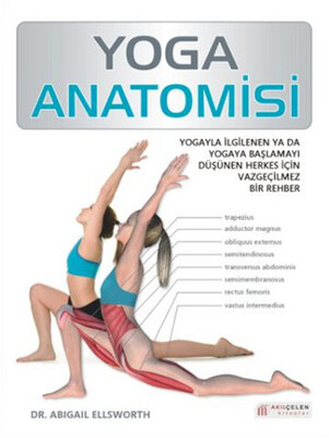Yoga Anatomisi - Akılçelen Kitaplar