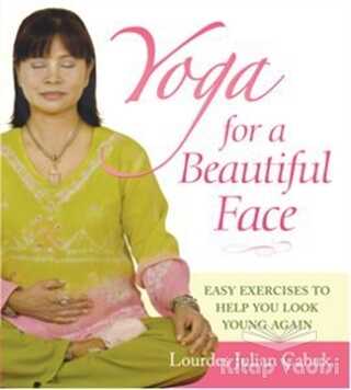 Kaknüs Yayınları - Yoga For a Beautiful Face