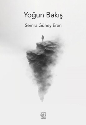 Yoğun Bakış - Luna Yayınları