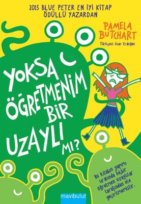 Yoksa Öğretmenim Bir Uzaylı mı? - 1