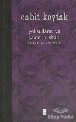 Yoksulların ve Şairlerin Kitabı 2 - Timaş Yayınları