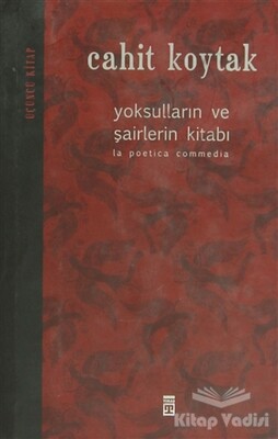 Yoksulların ve Şairlerin Kitabı 3 - Timaş Yayınları