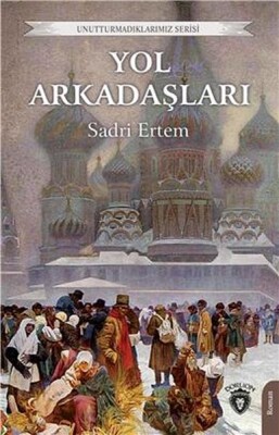 Yol Arkadaşları - Dorlion Yayınları