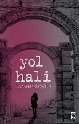 Yol Hali - Timaş Yayınları