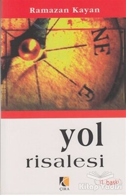 Yol Risalesi - Çıra Yayınları