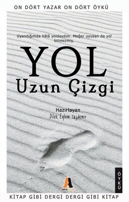 Yol - Uzun Çizgi - Akis Kitap