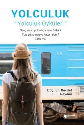 Yolculuk - Bilgiyolu Yayınları