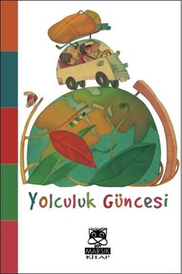 Yolculuk Güncesi - Marsık Yayıncılık