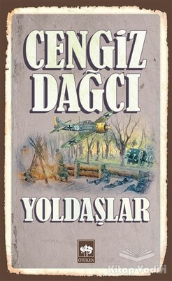 Yoldaşlar - Ötüken Neşriyat