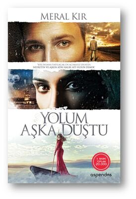 Yolum Aşka Düştü - 1