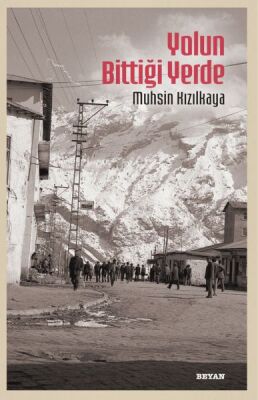 Yolun Bittiği Yerde - 1