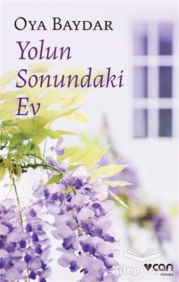 Yolun Sonundaki Ev - Can Sanat Yayınları