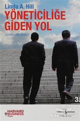 Yöneticiliğe Giden Yol - İş Bankası Kültür Yayınları