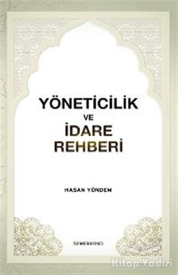 Yöneticilik ve İdare Rehberi - 1