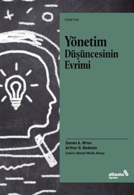 Yönetim Düşüncesinin Evrimi - Albaraka Yayınları