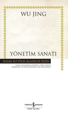 Yönetim Sanatı - Hasan Ali Yücel Klasikleri (Ciltli) - İş Bankası Kültür Yayınları