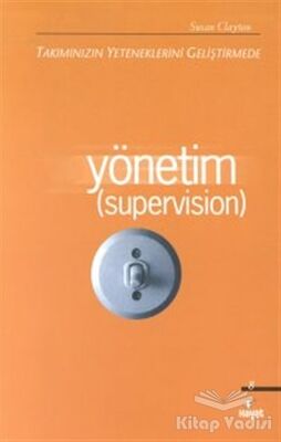 Yönetim (Supervision) - 1