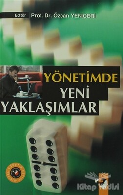 Yönetimde Yeni Yaklaşımlar - IQ Kültür Sanat Yayıncılık