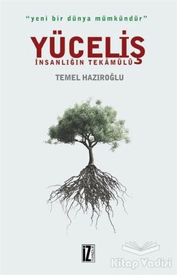 Yüceliş - İnsanlığın Tekamülü - 1