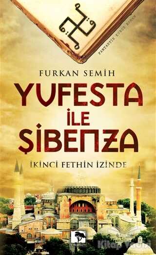 Çınaraltı Yayınları - Yufesta ile Şibenza
