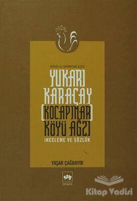 Yukarı Karaçay (Kocapınar) Köyü Ağzı - 1