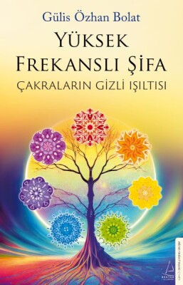 Yüksek Frekanslı Şifa - Destek Yayınları