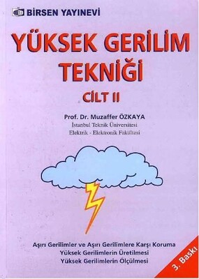 Yüksek Gerilim Tekniği Cilt: 2 - Birsen Yayınevi