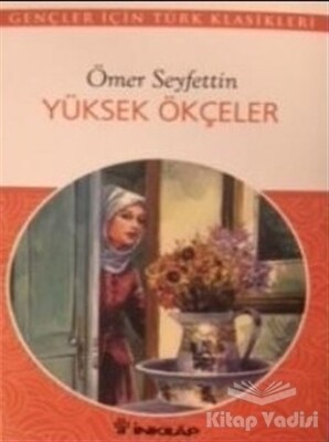 Yüksek Ökçeler - İnkılap Kitabevi