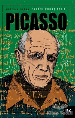 Yüksek Ruhlar Serisi: Picasso - Profil Kitap