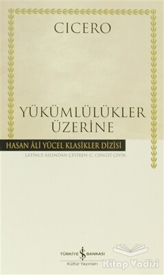 Yükümlülükler Üzerine - İş Bankası Kültür Yayınları