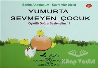 Yumurta Sevmeyen Çocuk - Bulut Yayınları