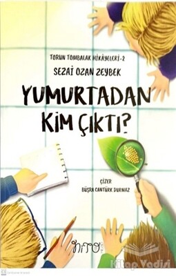 Yumurtadan Kim Çıktı? - Nito Kitap