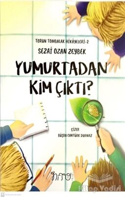 Yumurtadan Kim Çıktı? - 1