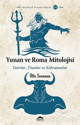 Yunan ve Roma Mitolojisi - Maya Kitap