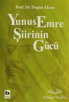 Yunus Emre Şiirinin Gücü - 1