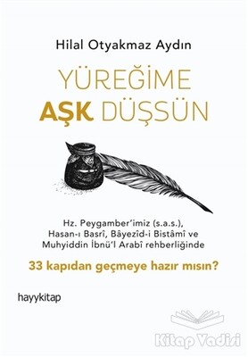 Yüreğime Aşk Düşsün - Hayy Kitap