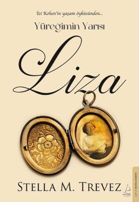 Yüreğimin Yarısı Liza - Destek Yayınları