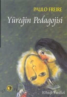 Yüreğin Pedagojisi - 1