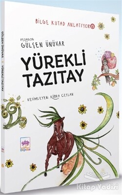 Yürekli Tazıtay - Bilge Kutad Anlatıyor 8 - Ötüken Neşriyat