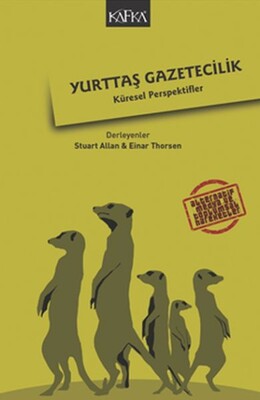 Yurttaş Gazetecilik - Kafka Yayınevi