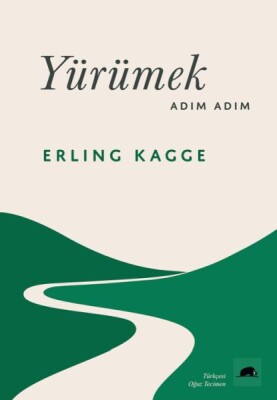 Yürümek, Adım Adım - Kolektif Kitap