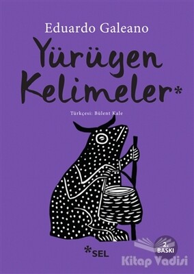 Yürüyen Kelimeler - Sel Yayınları