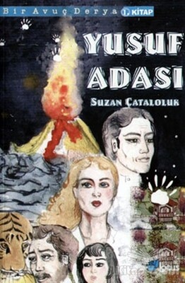 Yusuf Adası - Bir Avuç Derya 1. Kitap - Lotus Yayınevi