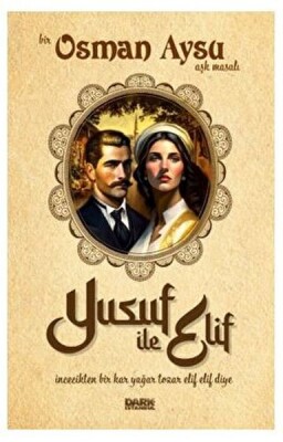 Yusuf ile Elif - Dark İstanbul