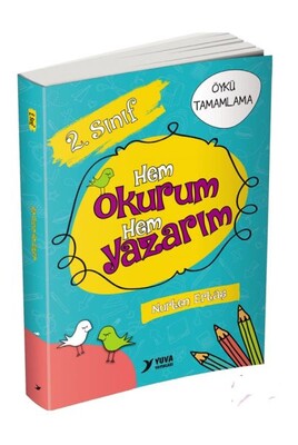 Yuva 2. Sınıf Hem Okurum Hem Yazarım - Yuva Yayınları