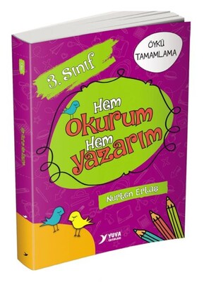 Yuva 3. Sınıf Hem Okurum Hem Yazarım - Yuva Yayınları