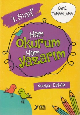 Yuva 4. Sınıf Hem Okurum Hem Yazarım - Yuva Yayınları