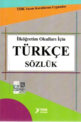 Yuva TDK Uyumlu İlköğretim Okulları İçin Türkçe Sözlük - Yuva Yayınları